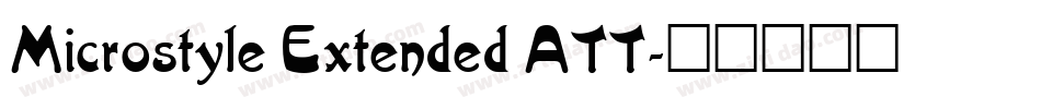 Microstyle Extended ATT字体转换